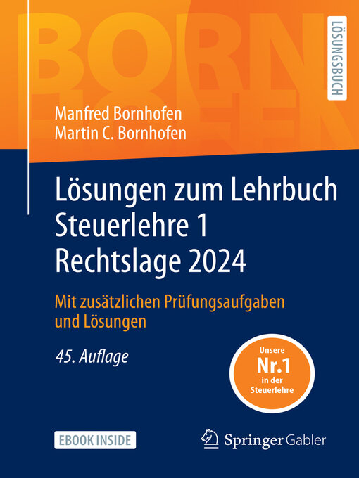 Title details for Lösungen zum Lehrbuch Steuerlehre 1 Rechtslage 2024 by Manfred Bornhofen - Available